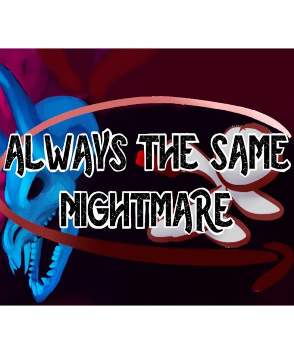 Always The Same Nightmare Steam Key GLOBAL
